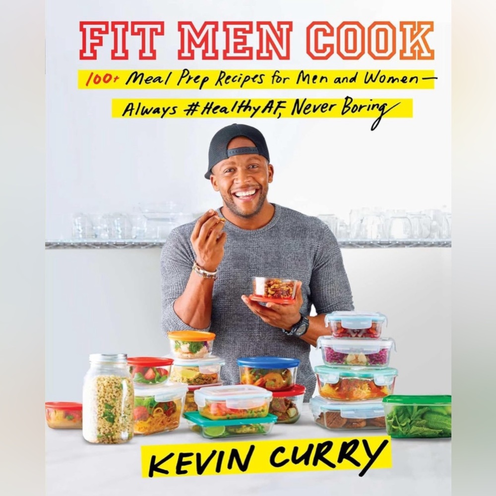Kevin Curry-Hardcover Cooking Book
100+Meal Prep Recipes for Men & Women